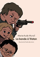 Marie-Aude Murail Tristan gründet eine Bande