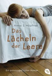 Anna Sofia Höpfner - Das Lächeln der Leere